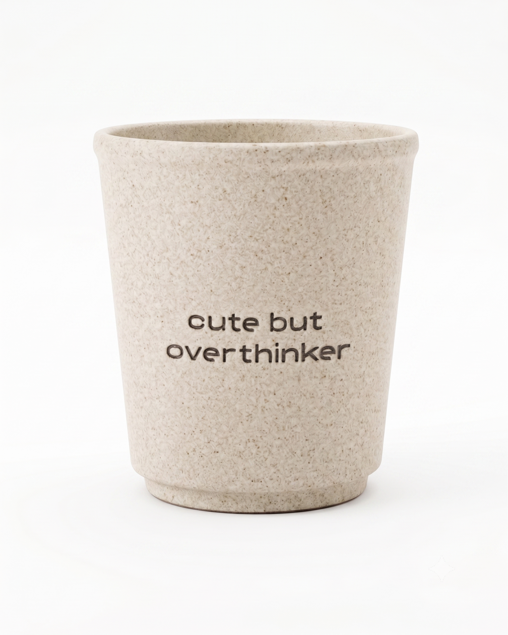 "Not A Paper Cup"