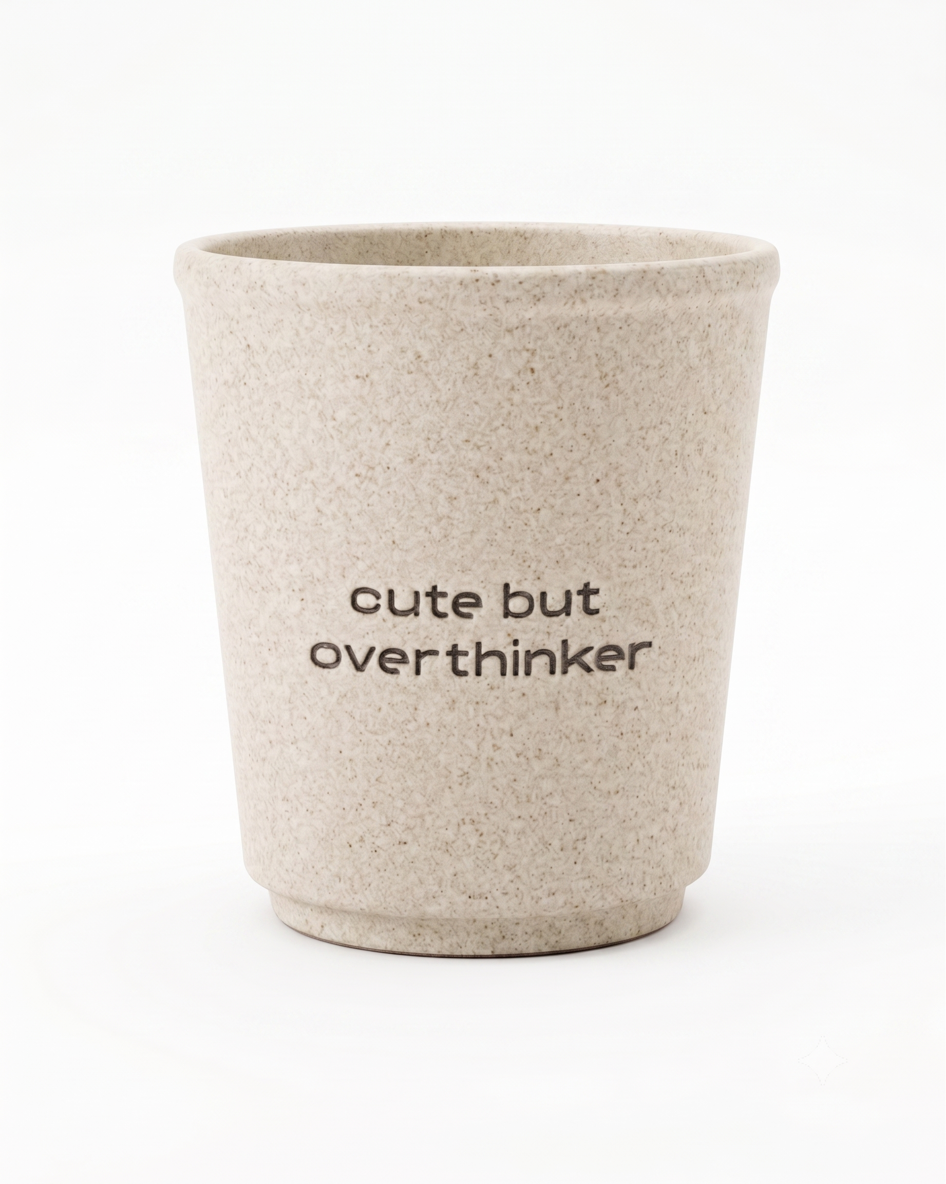 "Not A Paper Cup"
